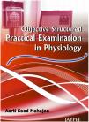 Objective Structured Practical Examination in Physiology