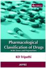 Pharmacological Classification of Drugs with Doses and Preparations