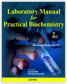 Laboratory Manual for Practical Biochemistry