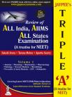Jaypee’s Triple ‘A’:  Review of All India, AIIMS, All States Examination