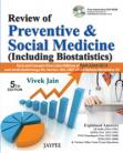 Review of Preventive and Social Medicine (Including Biostatistics)