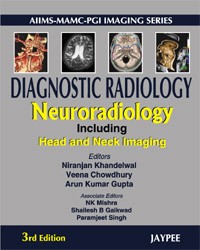 Diagnostic Radiology: Neuroradiology: Including  Head and Neck 