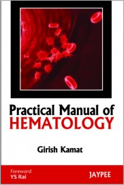Practical Manual of Hematology