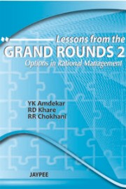 Lessons from Grand Rounds 2: Options in Rational Management